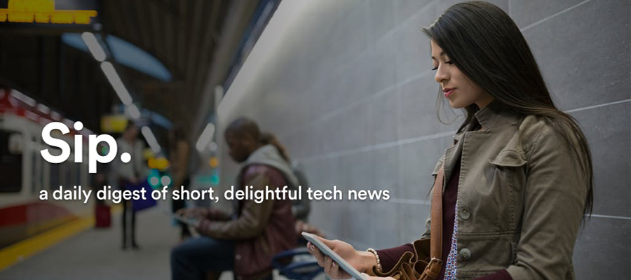 Sip News - Tappable stories on Tech